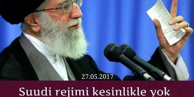 İmam Ali Hamaney: SUUD BATILDIR VE KESİNLİKLE YIKILACAKTIR!